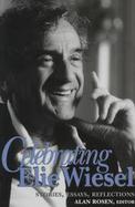 Celebrating Elie Wiesel Stories, Essays, Reflections cover