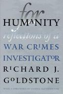 For Humanity Reflections of a War Crimes Investigator cover