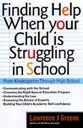 Finding Help When Your Child Is Struggling in School cover