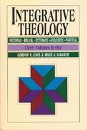 Integrative Theology Historical, Biblical, Systematic, Apologetic, Practical  3 Volumes in 1 cover
