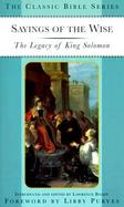 Sayings of the Wise: The Legacy of King Solomon cover