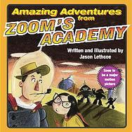 Amazing Adventures from Zoom's Academy The Capture of the Crimson Cape cover