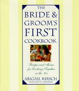 The Bride and Groom's First Cookbook cover