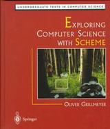 Exploring Computer Science With Scheme cover