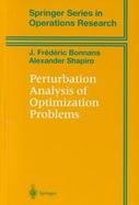 Perturbation Analysis of Optimization Problems cover
