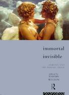 Immortal, Invisible Lesbians and the Moving Image cover