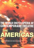 The World Encyclopedia of Contemporary Theatre The Americas cover