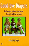 Good-Bye Diapers cover