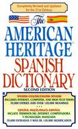 The American Heritage Spanish Dictionary Spanish/English English/Spanish cover