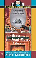 The Ghost And the Dead Man's Library cover