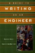 A Guide to Writing as an Engineer cover