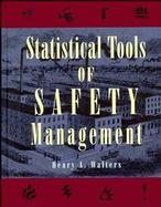 Statistical Tools of Safety Management cover