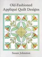 Old-Fashioned Applique Quilt Designs cover