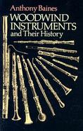 Woodwind Instruments and Their History cover