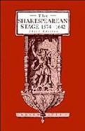 The Shakespearean Stage, 1574-1642 cover