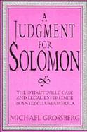 A Judgment for Solomon: The D'Hauteville Case and Legal Experience in Antebellum America cover