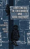 Loneliness in Childhood and Adolescence cover
