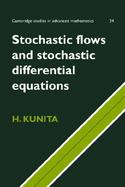 Stochastic Flows and Stochastic Differential Equations cover