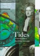 Tides: A Scientific History cover