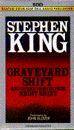 Graveyard Shift and Other Stories from Night Shift cover
