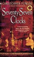 Seventy-Seven Clocks cover