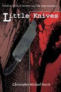 Little Knives Twelve Tales of Horror and the Supernatural cover