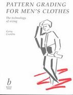 Pattern Grading for Men's Clothes: The Technology of Sizing cover
