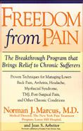 Freedom from Pain The Breakthrough Method of Pain Relief Based on the New York Pain Treatment Program at Lenox Hill Hospital cover