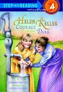 Helen Keller Courage in the Dark cover