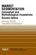 Market Segmentation Conceptual and Methodological Foundations cover