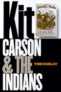 Kit Carson And The Indians cover
