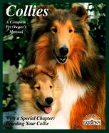 Collies How to Take Care of Them and to Understand Them cover