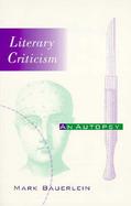 Literary Criticism An Autopsy cover