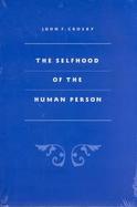 The Selfhood of the Human Person cover
