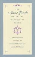 The Anne Finch Wellesley Manuscript Poems cover