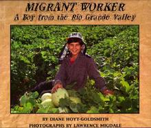 Migrant Worker A Boy from the Rio Grande Valley cover