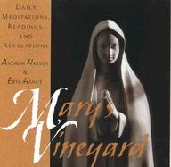 Mary's Vineyard Daily Meditations, Readings, and Revelations cover