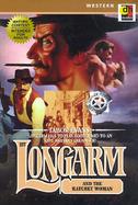 Longarm and the Hatchet Woman cover