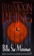 Red Moon Rising: A Vampire Novel cover