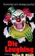 Die Laughing cover