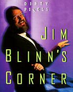Jim Blinn's Corner Dirty Pixels cover