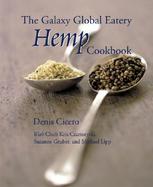 The Galaxy Global Eatery Hemp Cookbook cover
