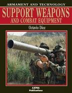 Support Weapons and Combat Equipment cover