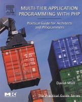 Multi-Tier Application Programming with PHP: Practical Guide for Architects and Programmers cover