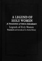 A Legend of Holy Women Osbern Bokenham Legends of Holy Women cover