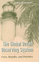 The Global Ocean Observing System: Users, Benefits, and Priorities cover