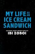 My Life As an Ice Cream Sandwich cover