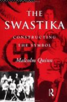 The Swastika Constructing the Symbol cover