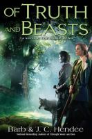 Of Truth and Beasts : A Novel of the Noble Dead cover