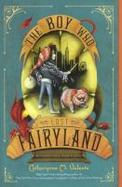 The Boy Who Lost Fairyland cover